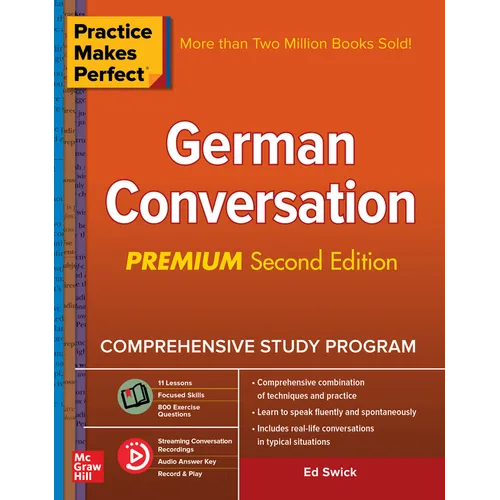 Practice Makes Perfect: German Conversation, Premium Second Edition
