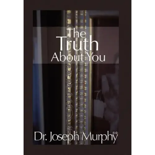 The Truth about You
