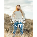 Viking Knits: Over 40 Scandi Knits for Men, Women & Children