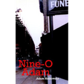 Nine-O Adam