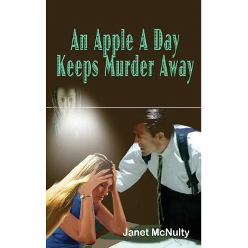 An Apple A Day Keeps Murder Away