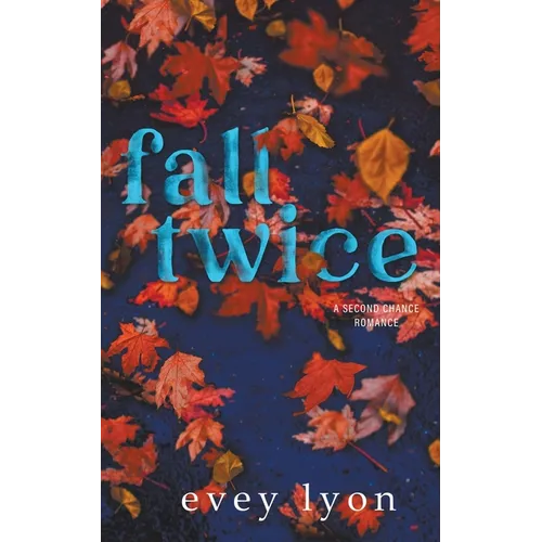 Fall Twice