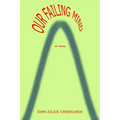 Our Failing Mind