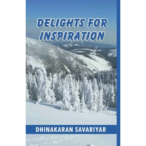 Delights for Inspiration