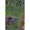 Carry On: Death Doulas of the Apocalypse