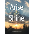 Arise & Shine: From Mourning to Dancing