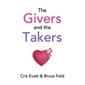The Givers & The Takers
