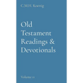 Old Testament Readings & Devotionals: Volume 11