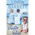 The Daughter He Never Knew