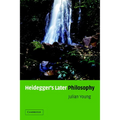 Heidegger's Later Philosophy