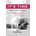 It's Time: What You Don't Know Can Hurt You