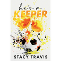 He's a Keeper: A Grumpy-Sunshine Sports Romance