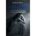 Depression: How Psychotherapy and Other Treatments Help People Recover