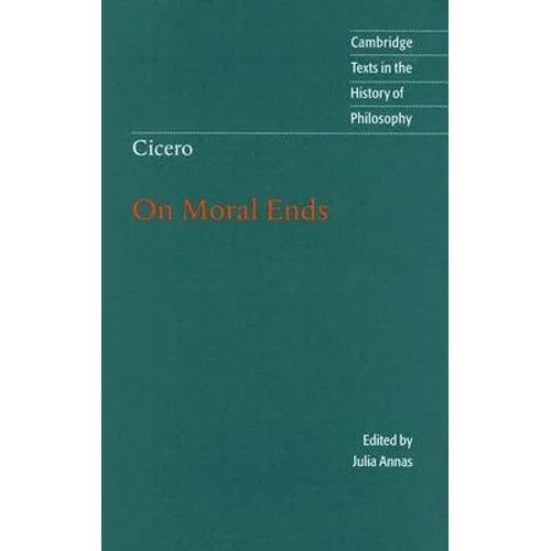 Cicero: On Moral Ends