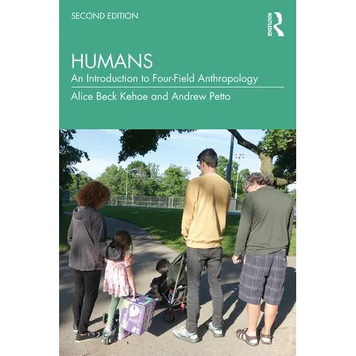Humans: An Introduction to Four-Field Anthropology