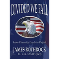 Divided We Fall: How Disunity Leads to Defeat