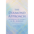 The Diamond Approach: An Introduction to the Teachings of A. H. Almaas