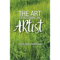 The Art of Becoming An Artist