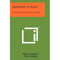 Biography In Black: A History Of Streator, Illinois