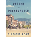 Return to Puckerbrush