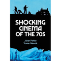 Shocking Cinema of the 70s