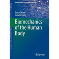 Biomechanics of the Human Body
