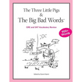 The Three Little Pigs and The Big Bad Words: GRE/SAT Vocabulary Review