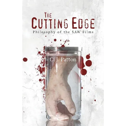The Cutting Edge: Philosophy of the SAW Films