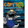 Carl's Fish Farm: An Introduction to Aquaculture