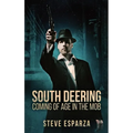 South Deering: Coming Of Age In The Mob