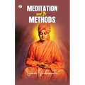 Meditation And Its Methods