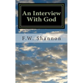 An Interview With God