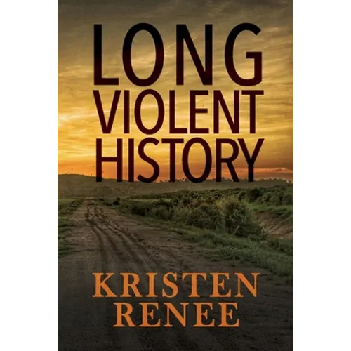 Long Violent History