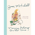 Morning Glory on the Vine: Early Songs and Drawings