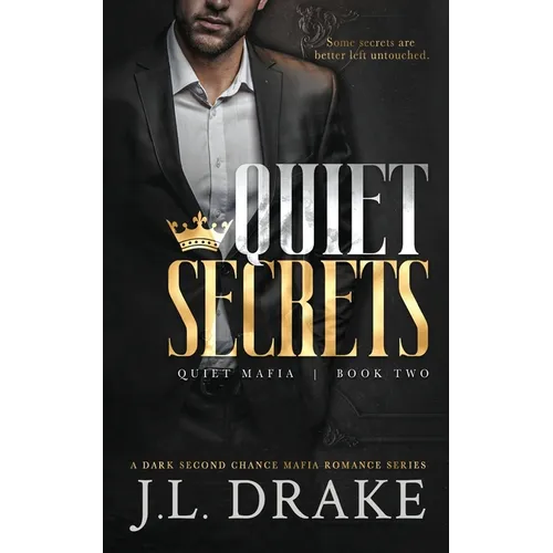 Quiet Secrets