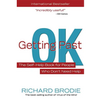 Getting Past Ok: The Self-Help Book for People Who Don?t Need Help - Paperback