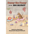 Benny the Penny and the Big Secret