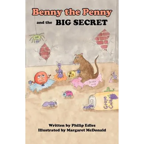Benny the Penny and the Big Secret