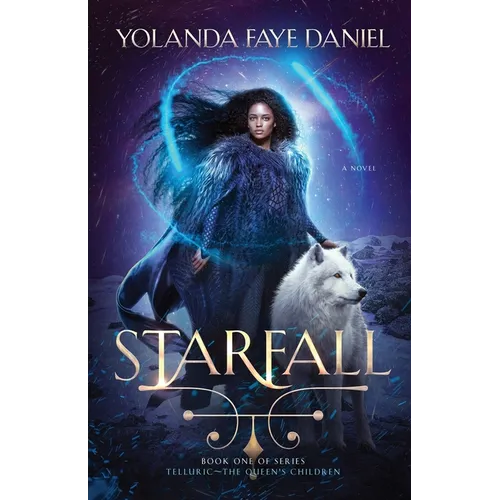 Starfall: Telluric The Queen's Children