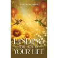 Finding the Joys in Your Life