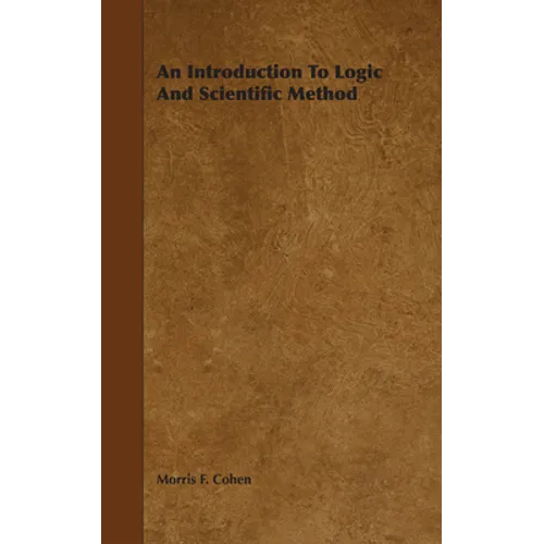 An Introduction to Logic and Scientific Method