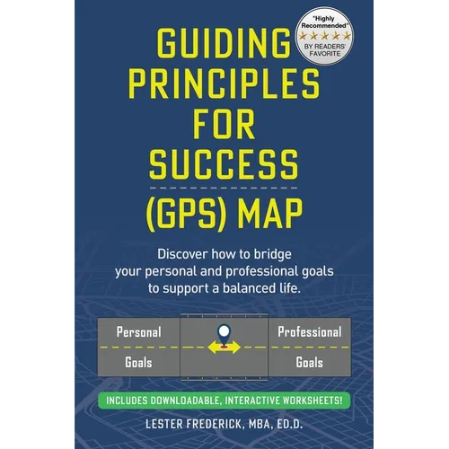 Guiding Principles For Success (GPS) Map