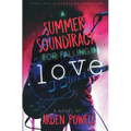 A Summer Soundtrack for Falling in Love