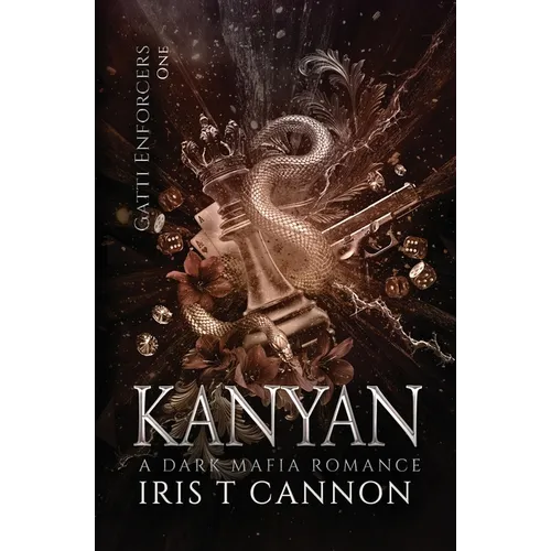 Kanyan: A Dark Mafia Romance