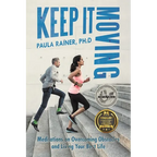Keep It Moving: Meditations on Overcoming Obstacles and Living Your Best Life - Paperback