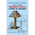 How to Make Mission Style Lamps and Shades