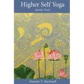 Higher Self Yoga, Book Two