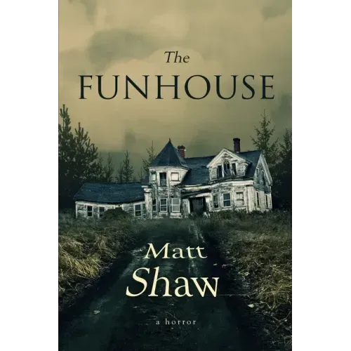 The Funhouse