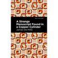 A Strange Manuscript Found in a Copper Cylinder