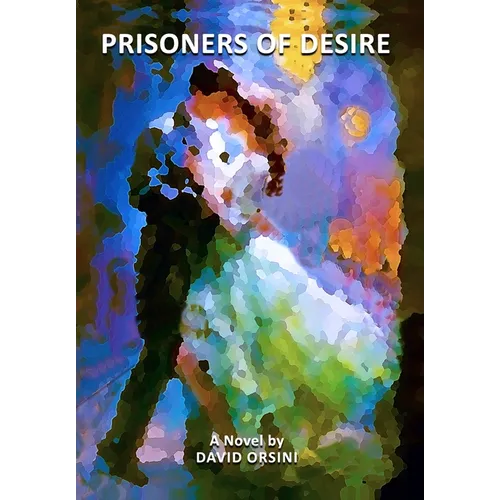 Prisoners of Desire